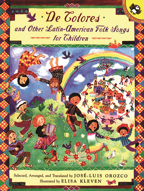 DE COLORES AND OTHER LATIN AMERICAN FOLKSONGS FOR CHILDREN